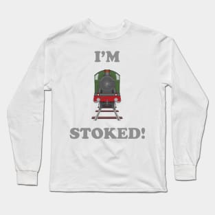 I'm Stoked Long Sleeve T-Shirt